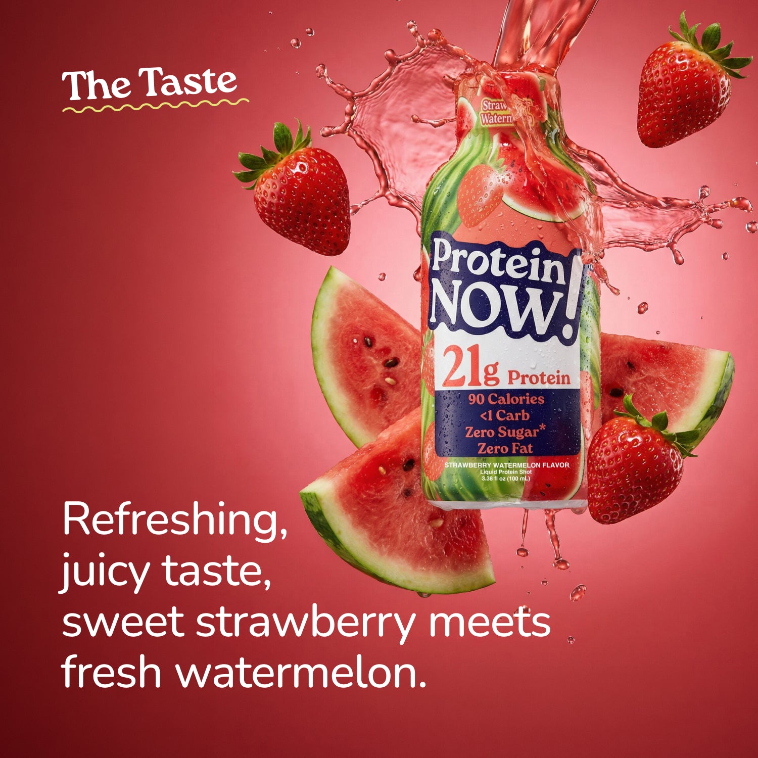 Protein Now Strawberry Watermelon protein shot surrounded by strawberries, watermelon slices, and red juice splashes, highlighting a refreshing, juicy taste where sweet strawberry meets fresh watermelon.
